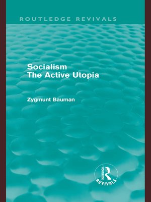 cover image of Socialism the Active Utopia (Routledge Revivals)